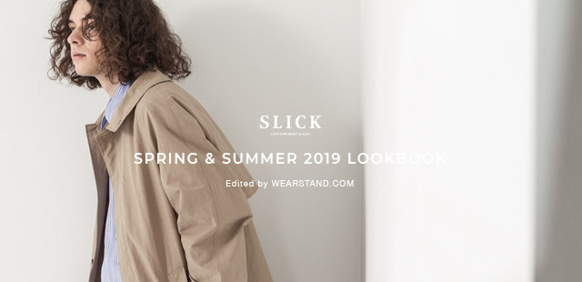 SLICK Spring & Summer 2019 LOOKBOOK